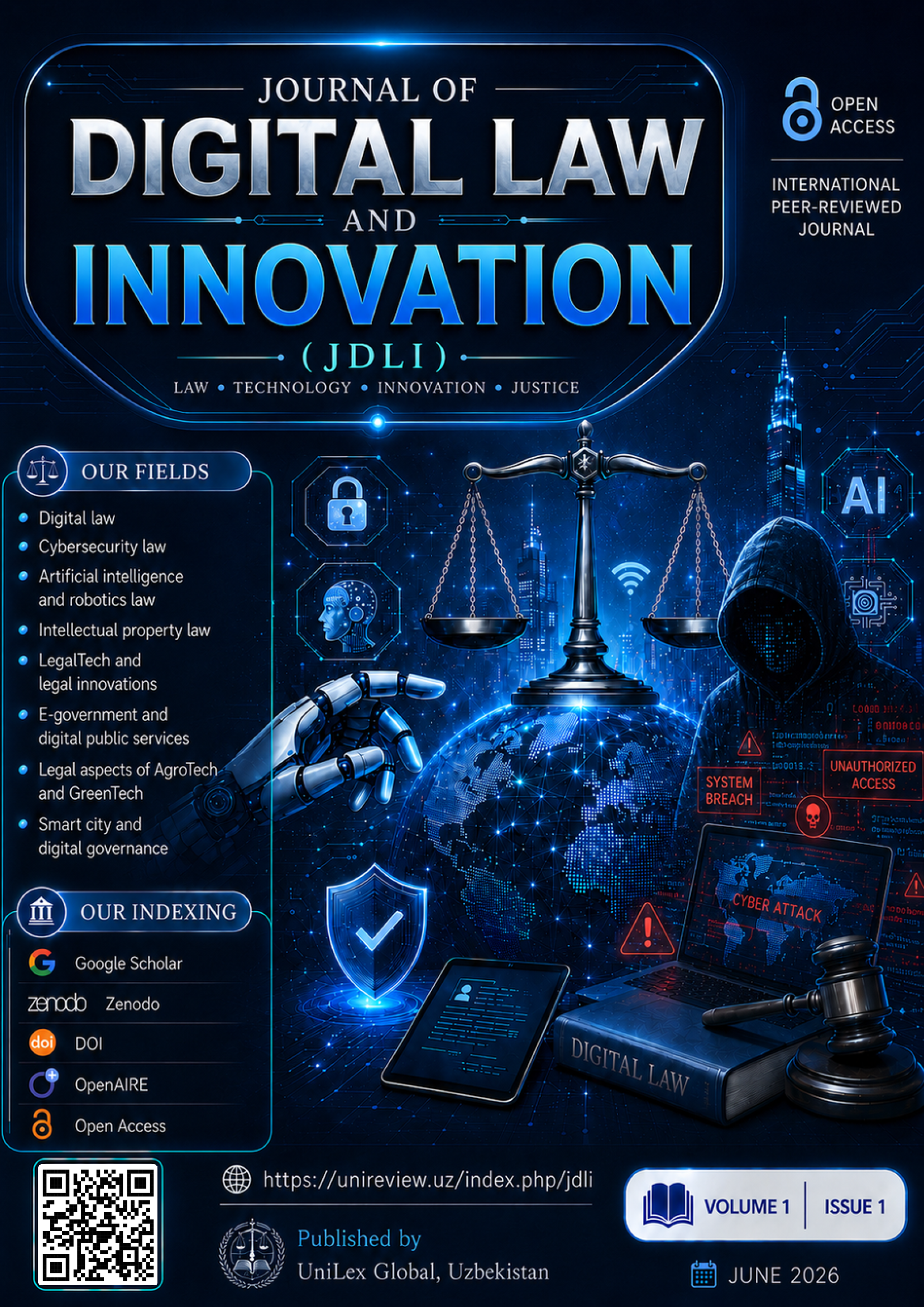					View Vol. 1 No. 1 (2026):  Raqamli huquq va innovatsiya jurnali / Journal of Digital Law and Innovation
				